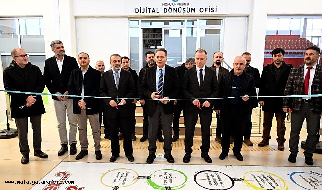 İnönü Üniversitesi dijitalleşmeyle bölgeye öncü oluyor