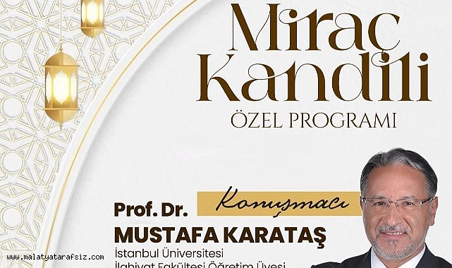 Battalgazi'de Miraç Kandili özel programı