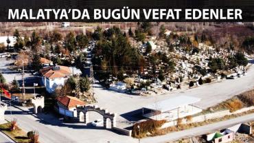 01 Temmuz 2026 Malatya'da Vefat Edenler